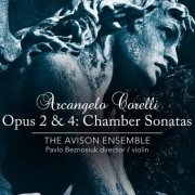 The Avison Ensemble - Arcangelo Corelli - Opus 2 & 4: Chamber Sonatas (2013) [Hi-Res]