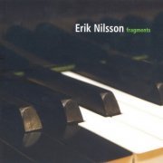 Erik Nilsson - Fragments (2006)