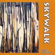 Skywalk - Great Northern (1995)