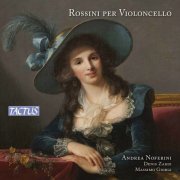 Andrea Noferini - Rossini for Cello (2020)