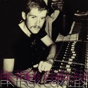 Patrick Cowley - Studio Discography (8CD Album) - 1988-2010