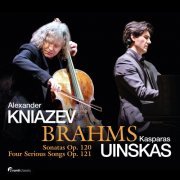 Kasparas Uinskas & Alexander Kniazev - Sonatas, Op. 120, Four Serious Songs, Op. 121 (2022)