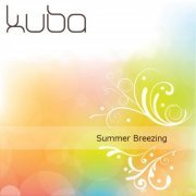 Kuba - Summer Breezing (2015)