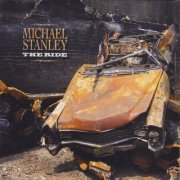 Michael Stanley - The Ride (2013)