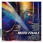 Trio Casals - Moto Finale (2021) [Hi-Res]