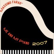 Massimo Faraò - Me and My Piano 2007 (2022) [Hi-Res]