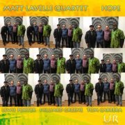Matt Lavelle Quartet - Hope (2019)