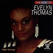 Evelyn Thomas - The Best of Evelyn Thomas "High Energy" (2013)