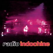 Indochine - Radio Indochine (1999)