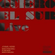 Josmil Neris - Quiero El Sur - Live (2024)