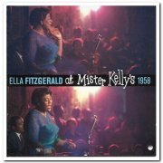 Ella Fitzgerald - Live at Mister Kelly's 1958 [2CD Set] (2007) [Remastered 2017]