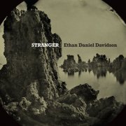 Ethan Daniel Davidson - Stranger (2022) Hi Res