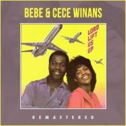 Bebe & Cece Winans - Lord Lift Us Up (Remastered) (2022)