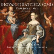 Kreeta-Maria Kentala, Lauri Pulakka, Mitzi Meyerson - Giovanni Battista Somis: Violin Sonatas, Op. 1 (2014) CD-Rip