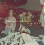 Chantal Kreviazuk - Christmas Is a Way of Life, My Dear (2019) Hi Res