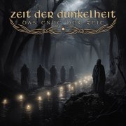 Zeit der Dunkelheit - Das Ende Der Zeit (2024) Hi-Res