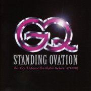 GQ - Standing Ovation - The Story Of GQ And The Rhythm Makers 1974-1982 [2CD] (2016)