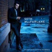 Seth MacFarlane - No One Ever Tells You (2015) [Hi-Res]