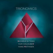 Michele Di Toro - Trionomics (2023)