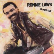 Ronnie Laws - Mr. Nice Guy (1983/2004)