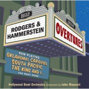 Hollywood Bowl Orchestra, John Mauceri - Rodgers & Hammerstein Overtures (1992)