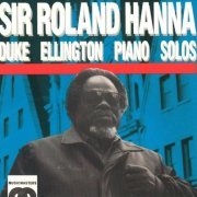 Sir Roland Hanna - Duke Ellington Piano Solos (1991)