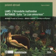Polish Radio Symphony Orchestra - Poland Abroad, Vol. 4 - Opera and Ballet (2022)