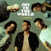 Hunter Brothers - Joy to the World (2021)