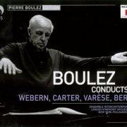 Ensemble intercontemporain, London Symphony Orchestra, New York Philharmonic - Boulez Conducts Webern, Carter, Varese, Berio (2009)