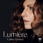 Céline Moinet & Florian Uhlig - Lumière (2022) [Hi-Res]