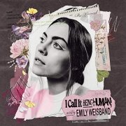Emily Weisband - I Call It Being Human (2021) Hi Res