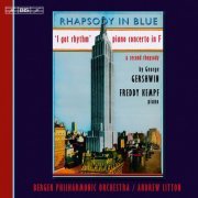 Freddy Kempf, Bergen Philharmonic Orchestra, Andrew Litton - Gershwin: Rhapsody in Blue - I Got Rhythm (2012) [Hi-Res]