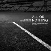 Midori Hirano - All or Nothing: Die Nationalmannschaft in Katar (2023) [Hi-Res]