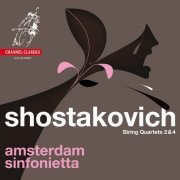 Amsterdam Sinfonietta - Shostakovich: String Quartets 2 & 4 (2014) [DSD64]