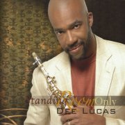 Dee Lucas - Standing Room Only (2010) flac
