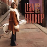 Lisa Brokop - Who's Gonna Fill Their Heels (2023)
