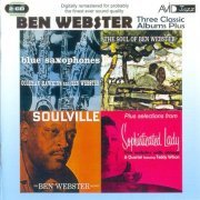 Ben Webster - Three Classic Albums Plus (2011) CD-Rip