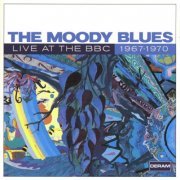 The Moody Blues - Live at the BBC 1967–1970 (2007)
