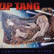 Zip Tang - Luminiferous Ether (2007)