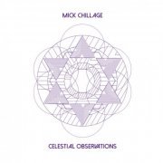 Mick Chillage - Celestial Observations (2021)