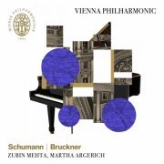 Vienna Philharmonic, Martha Argerich and Zubin Mehta - Schumann: Piano Concerto in A Minor, Op. 54 & Bruckner: Symphony No. 4 in E-Flat Major (2024) [Hi-Res]