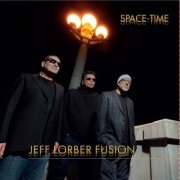 Jeff Lorber Fusion - Space-Time (2021) [Hi-Res]