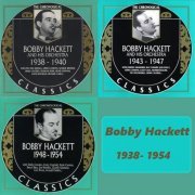 Bobby Hackett - The Chronological Classics, 3 Albums (1938-1954)