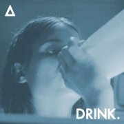 Bastille - DRINK. EP (2021)