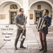 Duo Trenev & Weiß - Kleztango And Beyond (2019)