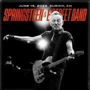 Bruce Springsteen & The E Street Band - 2023-06-13 Stadion Letzigrund, Zurich, CH (2023)