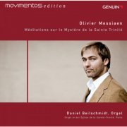 Daniel Beilschmidt - Messiaen: Méditations Sur Le Mystère De La Sainte Trinité (Movimentos Edition) (2013) [Hi-Res]