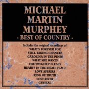 Michael Martin Murphey - Best Of Country (1990)