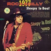Sleepy LaBeef - Rockabilly 1977 (1976)