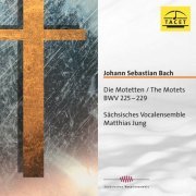 Sächsisches Vocalensemble - J.S. Bach: Motets, BWVV 225-229 (2020)